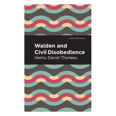 "Walden and Civil Disobedience" - "" ("Thoreau Henry David")(Paperback)