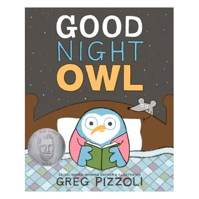 "Good Night Owl" - "" ("Pizzoli Greg")(Pevná vazba)