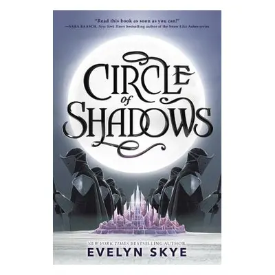 "Circle of Shadows" - "" ("Skye Evelyn")(Paperback)