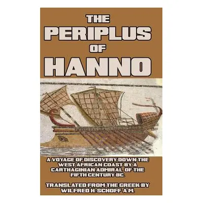 "The Periplus of Hanno" - "" ("Hanno")(Pevná vazba)