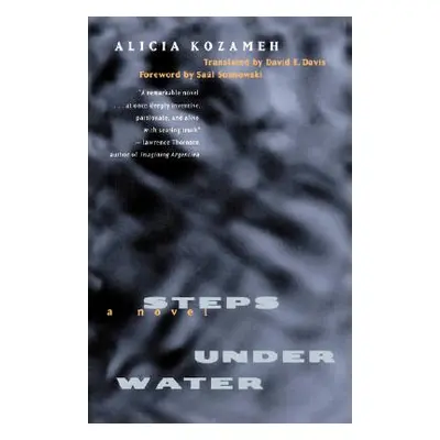 "Steps Under Water" - "" ("Kozameh Alicia")(Paperback)