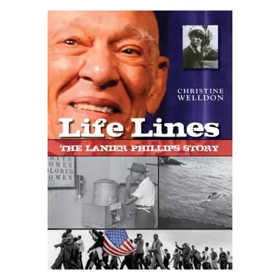 "Life Lines: The Lanier Phillips Story" - "" ("Welldon Christine")(Paperback)