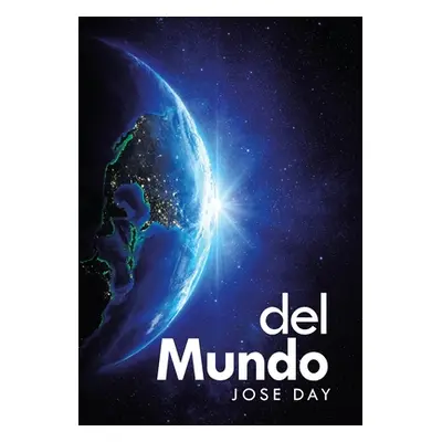 "Del Mundo" - "" ("Day Jose")(Pevná vazba)