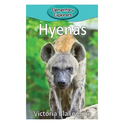 "Hyenas" - "" ("Blakemore Victoria")(Pevná vazba)