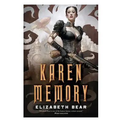 "Karen Memory" - "" ("Bear Elizabeth")(Paperback)