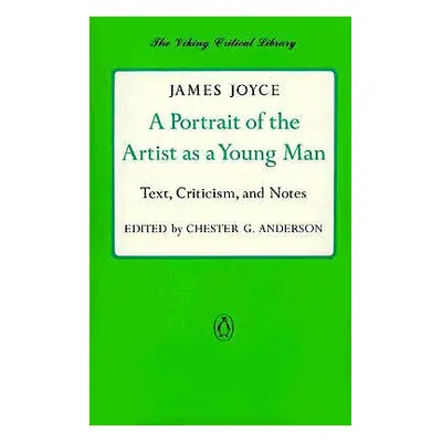 "A Portrait of the Artist as a Young Man: Text, Criticism, and Notes" - "" ("Joyce James")(Paper