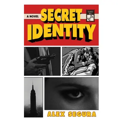 "Secret Identity" - "" ("Segura Alex")(Pevná vazba)