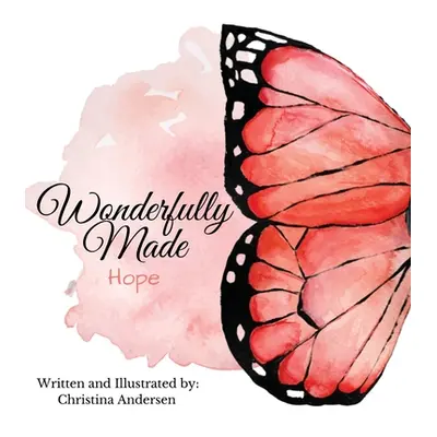 "Wonderfully Made" - "" ("Andersen Christina")(Pevná vazba)