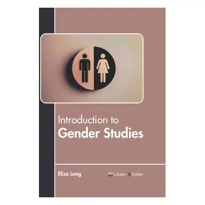 "Introduction to Gender Studies" - "" ("Long Eliza")(Pevná vazba)