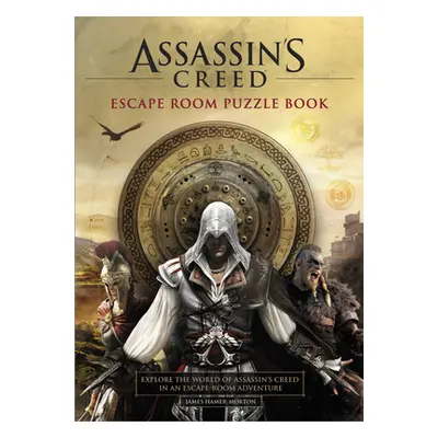 "Assassin's Creed - Escape Room Puzzle Book: Explore Assassin's Creed in an Escape-Room Adventur