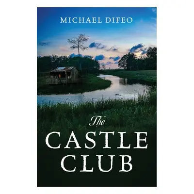 "The Castle Club" - "" ("Difeo Michael")(Paperback)