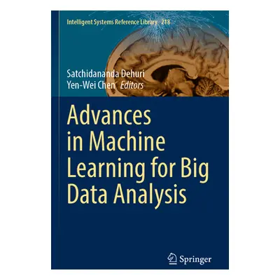 "Advances in Machine Learning for Big Data Analysis" - "" ("Dehuri Satchidananda")(Paperback)