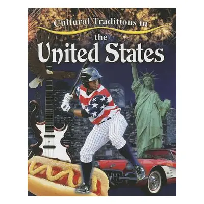 "Cultural Traditions in the United States" - "" ("Aloian Molly")(Paperback)