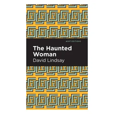 "The Haunted Woman" - "" ("Lindsay David")(Pevná vazba)