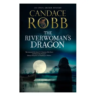 "The Riverwomans Dragon" - "" ("Robb Candace")(Pevná vazba)