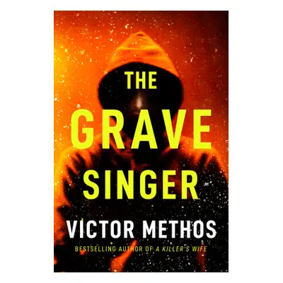 "The Grave Singer" - "" ("Methos Victor")(Paperback)