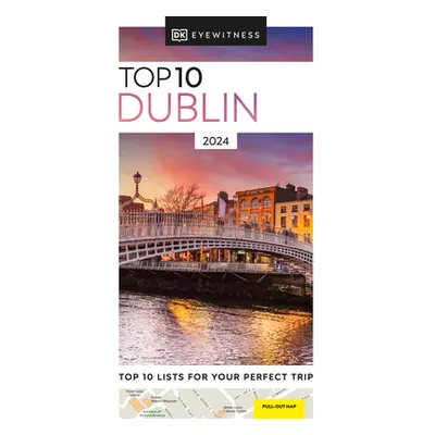 "DK Eyewitness Top 10 Dublin" - "" ("Dk Eyewitness")(Paperback)