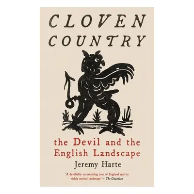 "Cloven Country: The Devil and the English Landscape" - "" ("Harte Jeremy")(Paperback)