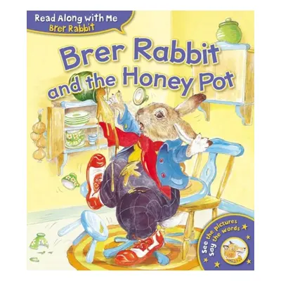 "Brer Rabbit and the Honey Pot" - "" ("Harris Joel Chandler")(Paperback / softback)