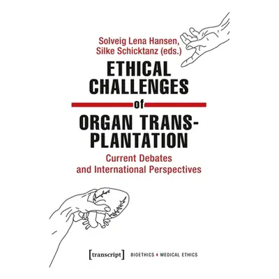 "Ethical Challenges of Organ Transplantation: Current Debates and International Perspectives" - 