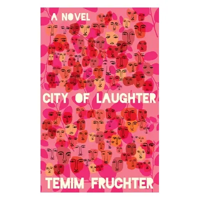 "City of Laughter" - "" ("Fruchter Temim")(Pevná vazba)