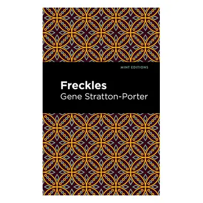 "Freckles" - "" ("Stratton-Porter Gene")(Paperback)