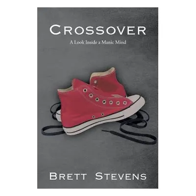 "Crossover" - "" ("Stevens Brett")(Paperback)