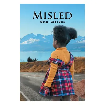 "Misled" - "" ("Wanda-God's Baby")(Paperback)