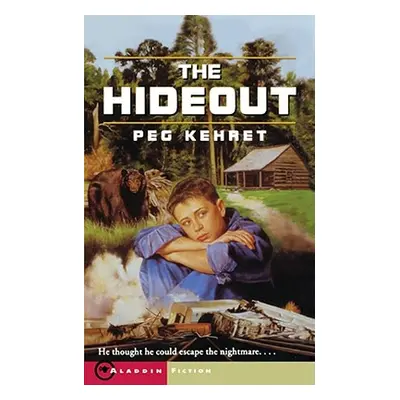 "The Hideout" - "" ("Kehret Peg")(Paperback)