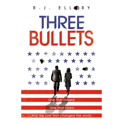 "Three Bullets" - "" ("Ellory R. J.")(Paperback)