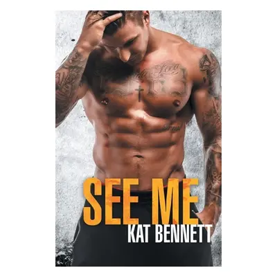 "See Me" - "" ("Bennett Kat")(Paperback)