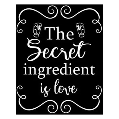 "The Secret Ingredient is Love" - "" ("Paperland")(Paperback)