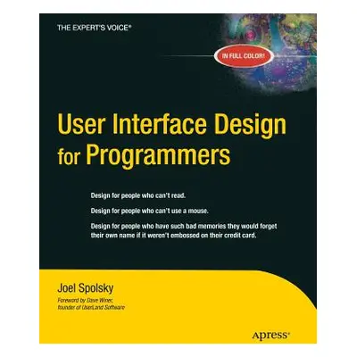 "User Interface Design for Programmers" - "" ("Spolsky Avram Joel")(Paperback)