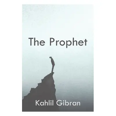 "The Prophet" - "" ("Gibran Kahlil")(Paperback)