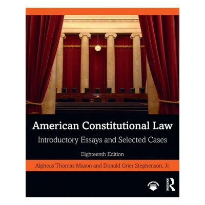 "American Constitutional Law: Introductory Essays and Selected Cases" - "" ("Mason Alpheus Thoma