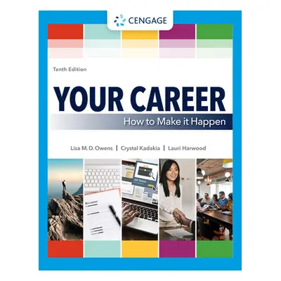 "Your Career: How to Make It Happen" - "" ("Owens Lisa")(Paperback)