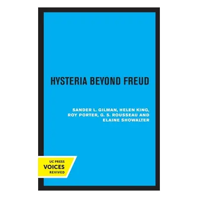 "Hysteria Beyond Freud" - "" ("Gilman Sander L.")(Paperback)