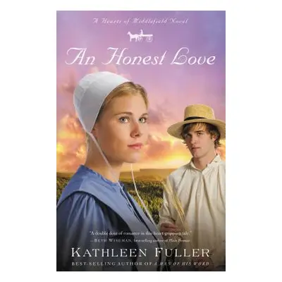 "An Honest Love" - "" ("Fuller Kathleen")(Paperback)