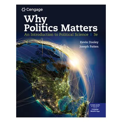 "Why Politics Matters: An Introduction to Political Science" - "" ("Dooley Kevin L.")(Paperback)