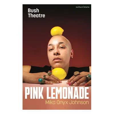 "Pink Lemonade" - "" ("Johnson Mika Onyx")(Paperback)