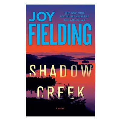 "Shadow Creek" - "" ("Fielding Joy")(Paperback)