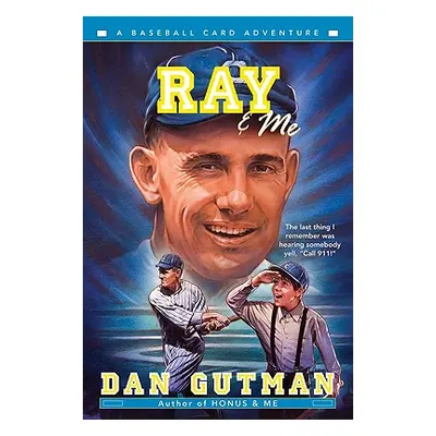 "Ray & Me" - "" ("Gutman Dan")(Paperback)