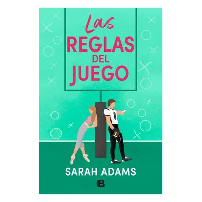 "Las Reglas del Juego / The Cheat Sheet" - "" ("Adams Sarah")(Paperback)