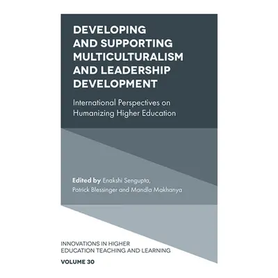 "Developing and Supporting Multiculturalism and Leadership Development: International Perspectiv