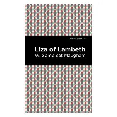 "Liza of Lambeth" - "" ("Maugham W. Somerset")(Paperback)