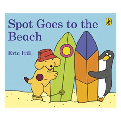 "Spot Goes to the Beach" - "" ("Hill Eric")(Board book)