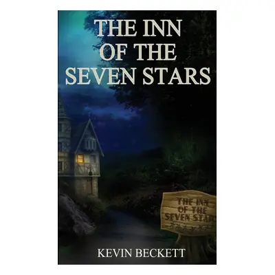 "The Inn of the Seven Stars" - "" ("Beckett Kevin")(Paperback)