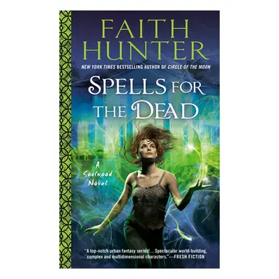 "Spells for the Dead" - "" ("Hunter Faith")(Mass Market Paperbound)