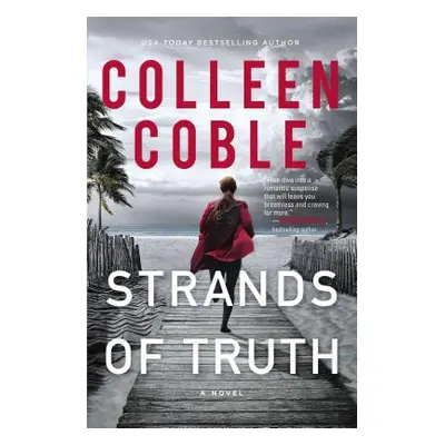 "Strands of Truth" - "" ("Coble Colleen")(Paperback)