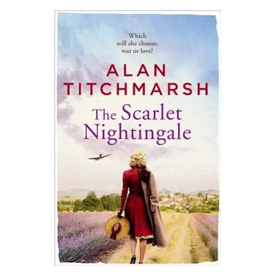 "The Scarlet Nightingale" - "" ("Titchmarsh Alan")(Paperback)